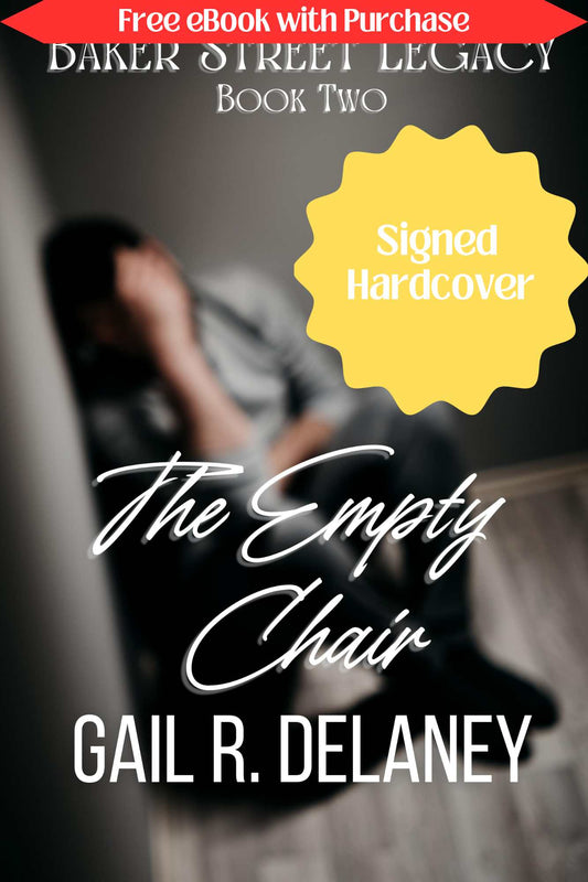 DISCOUNT Baker Street Legacy Book Two: The Empty Chair