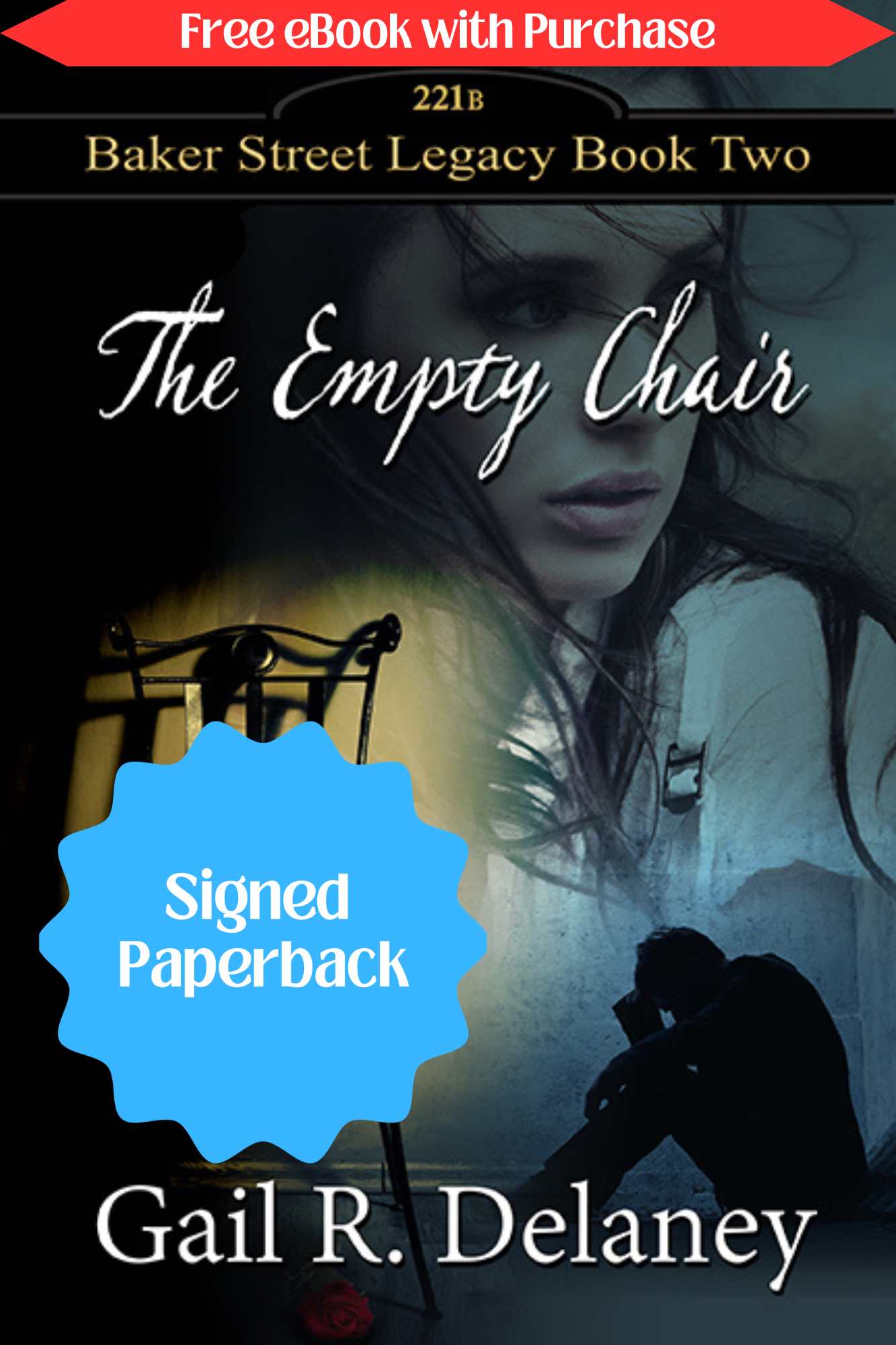 DISCOUNT Baker Street Legacy Book Two: The Empty Chair