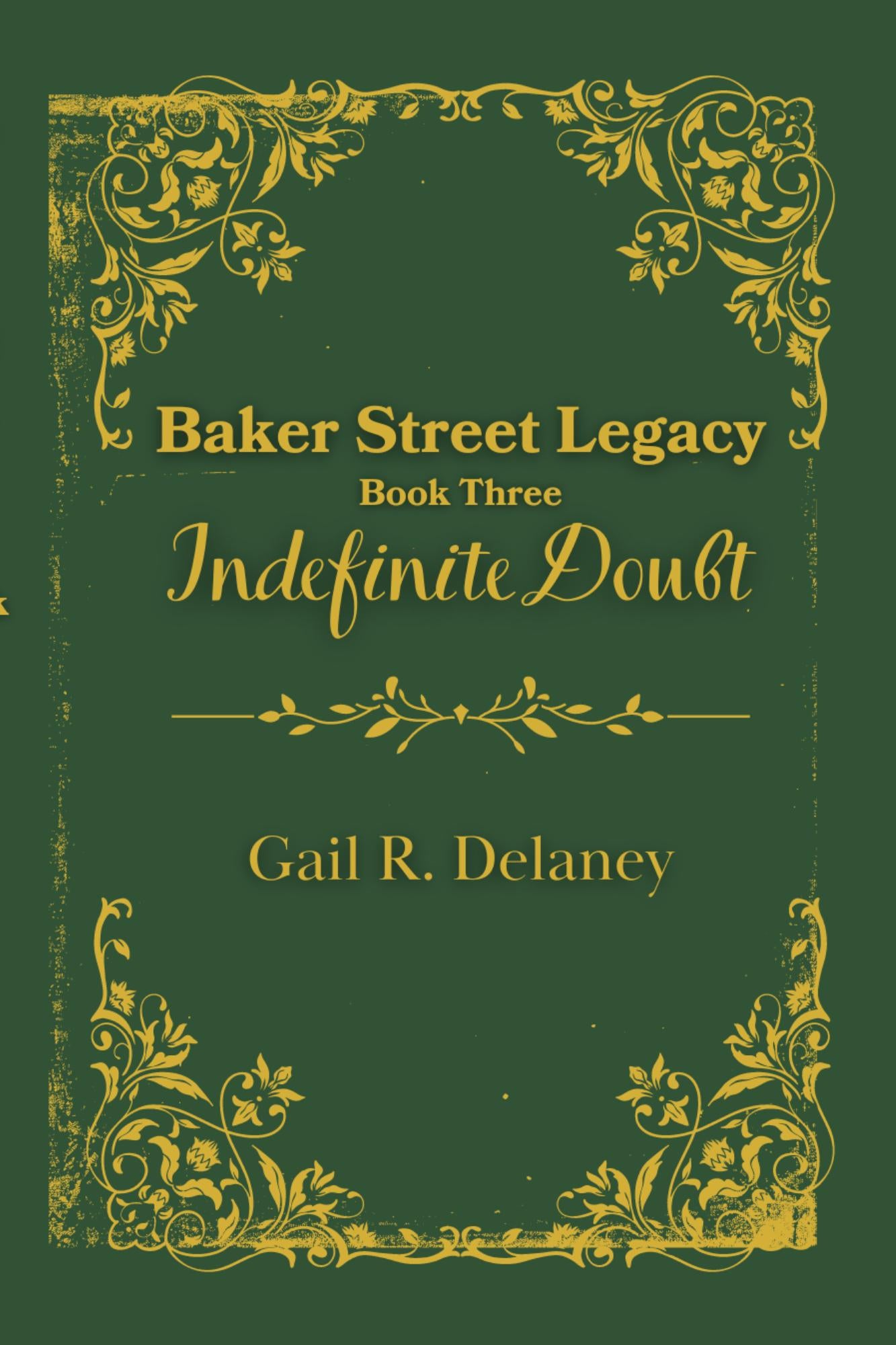 SPECIAL EDITION Baker Street Legacy Trilogy