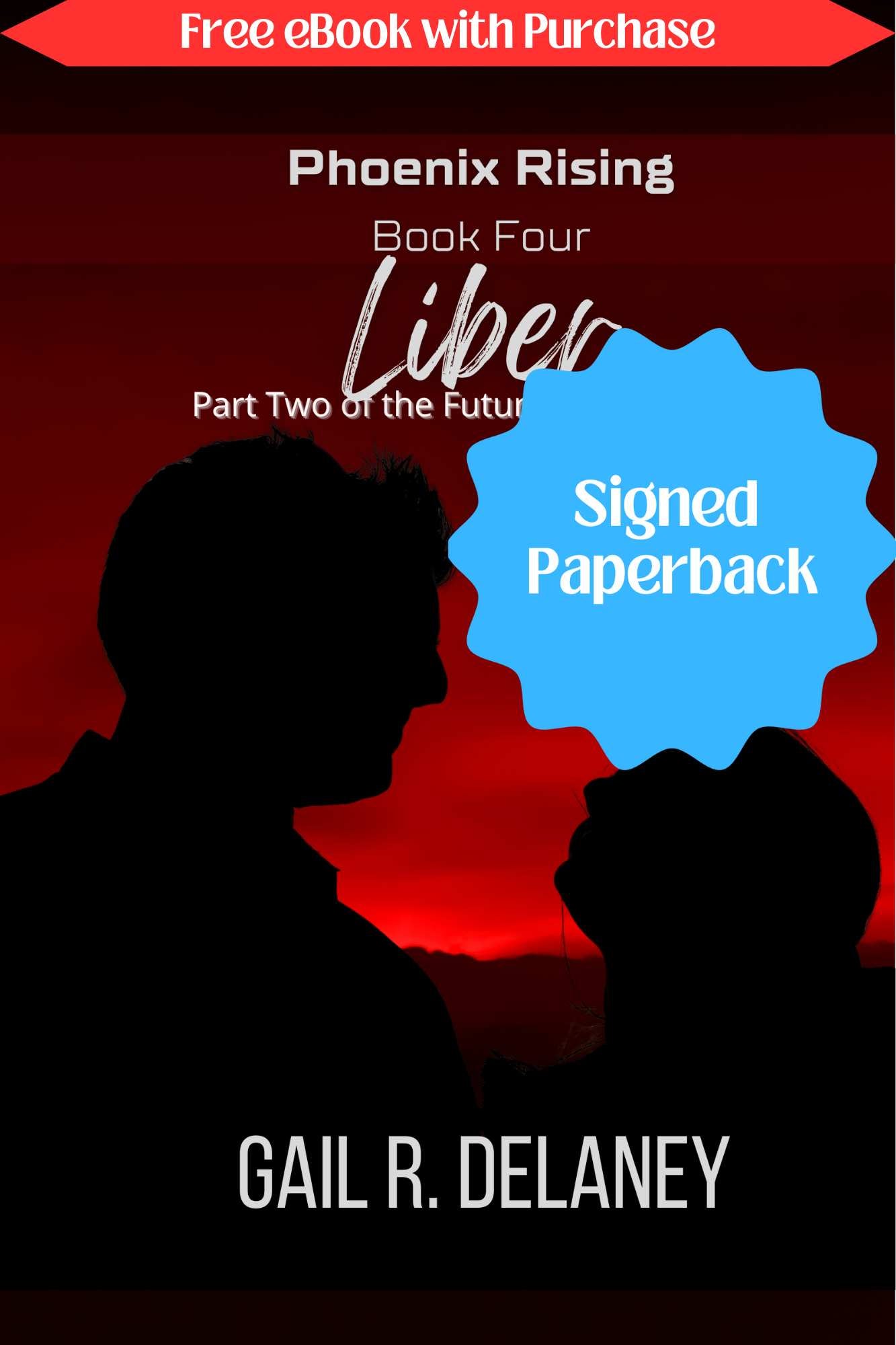 Phoenix Rising Book Four: Liber