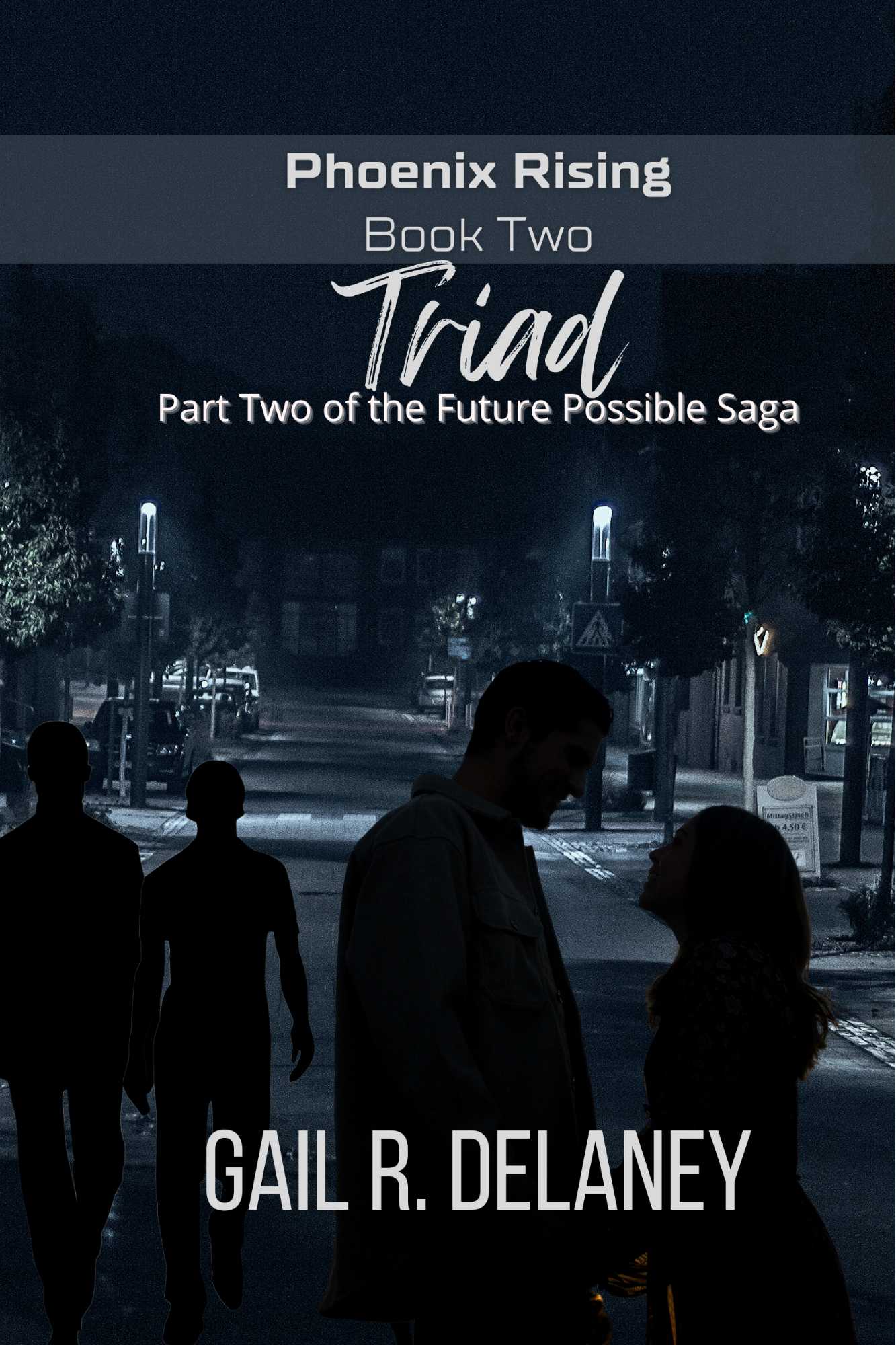 Phoenix Rising Book Two: Triad