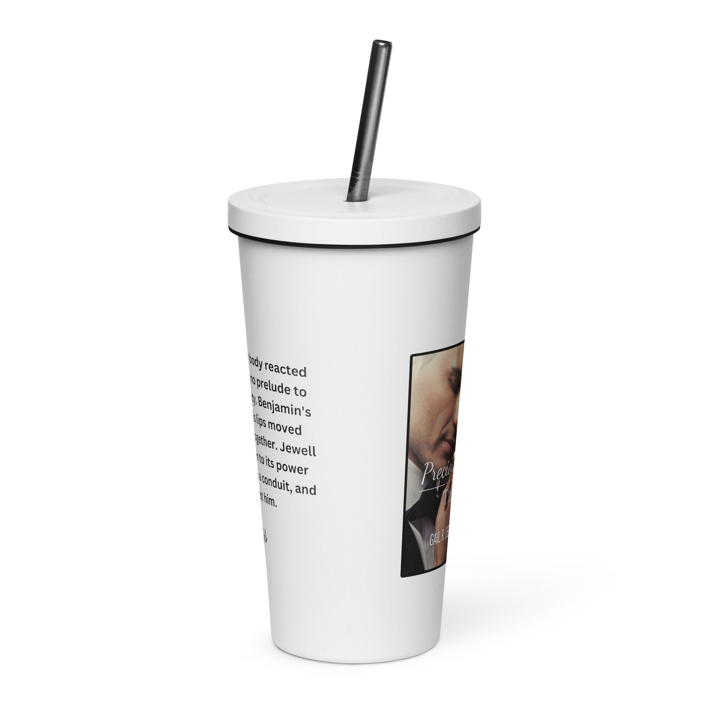 Precious Things Insulated Tumbler w/straw