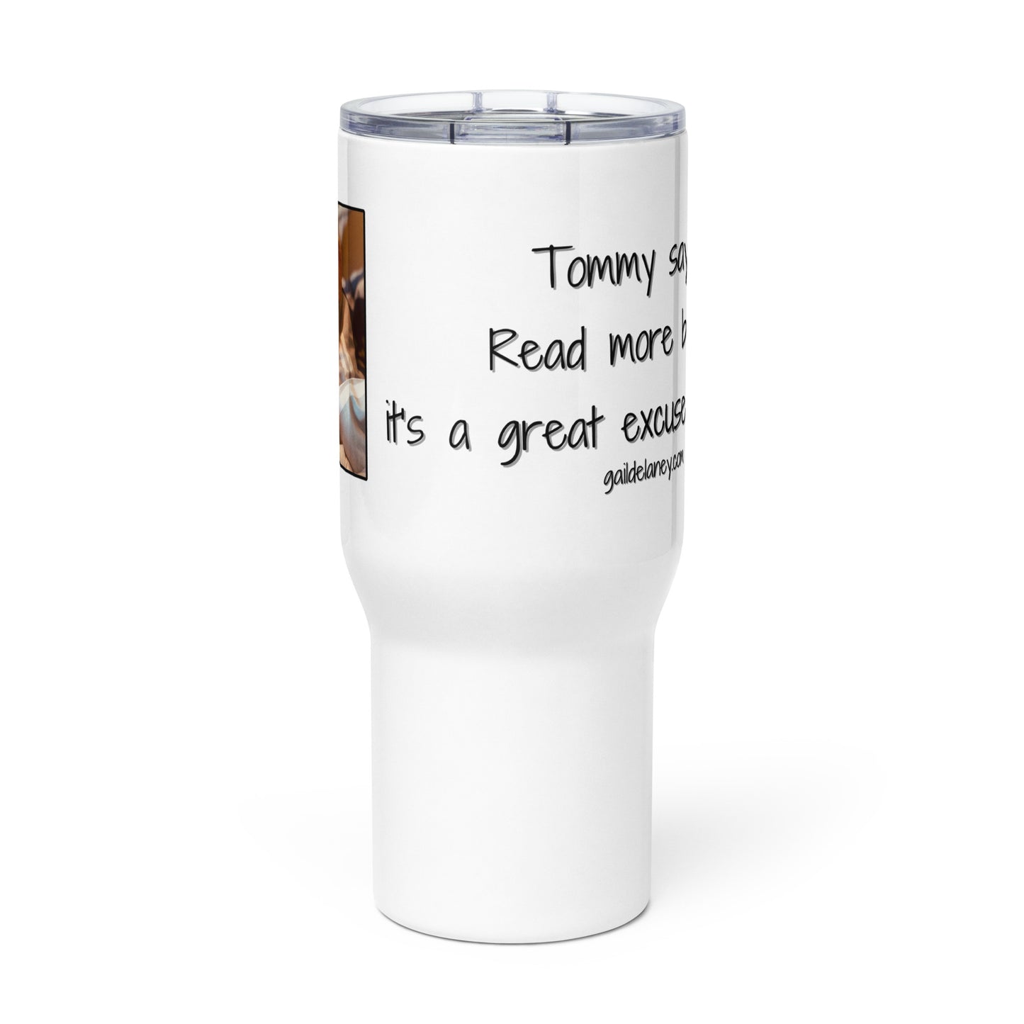 Tommy Says Cuddle Travel Mug with Handle