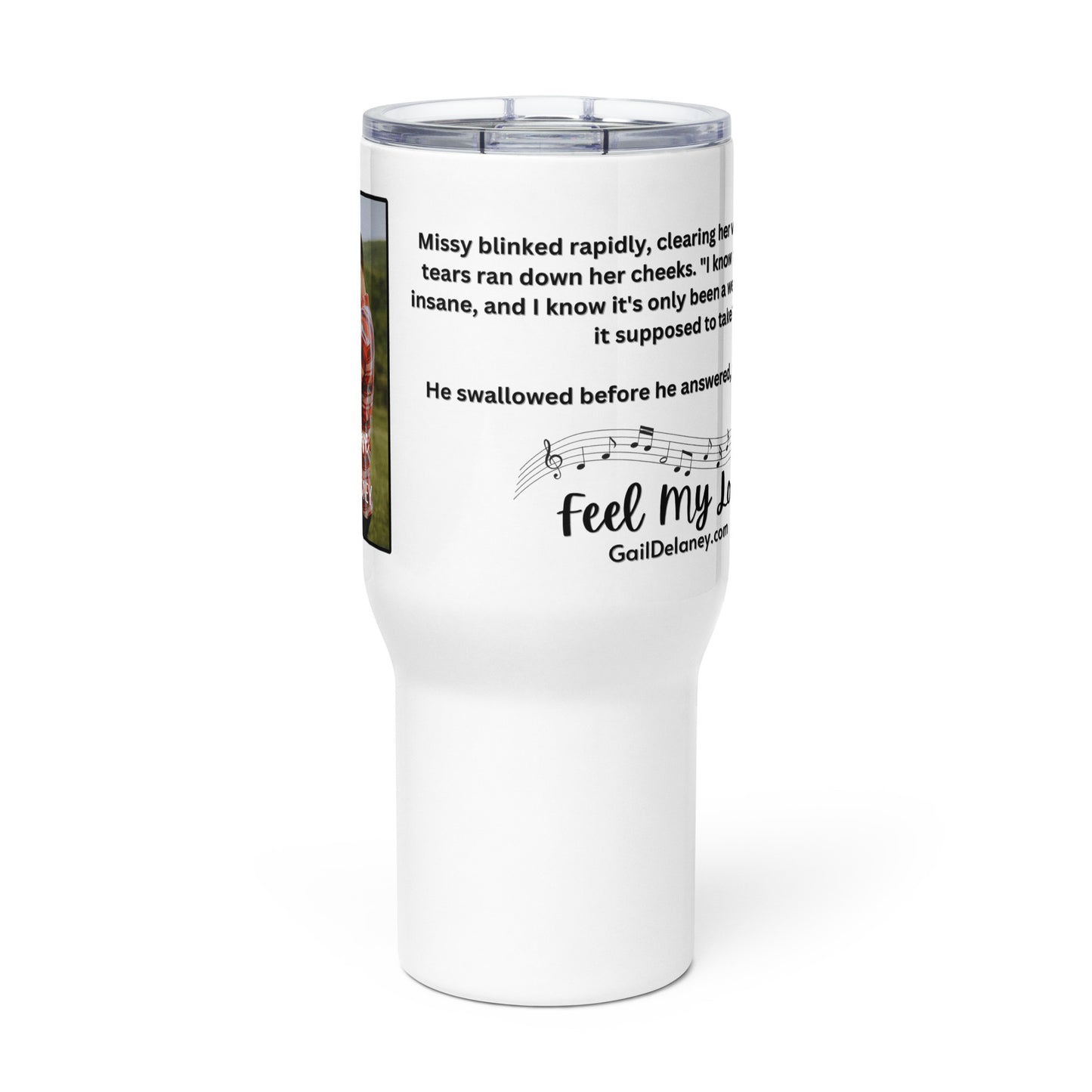 Feel My Love Travel Mug with Handle