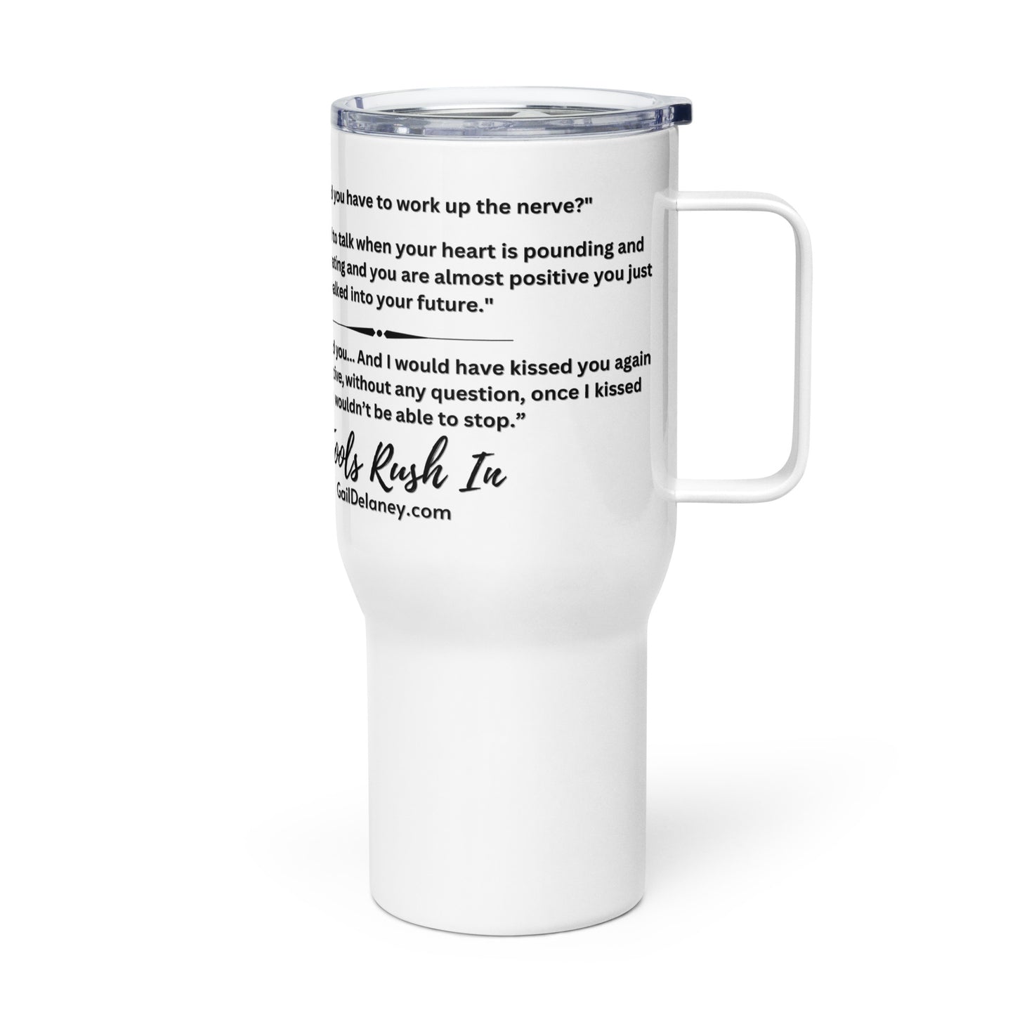 Fools Rush In Travel Mug with Handle