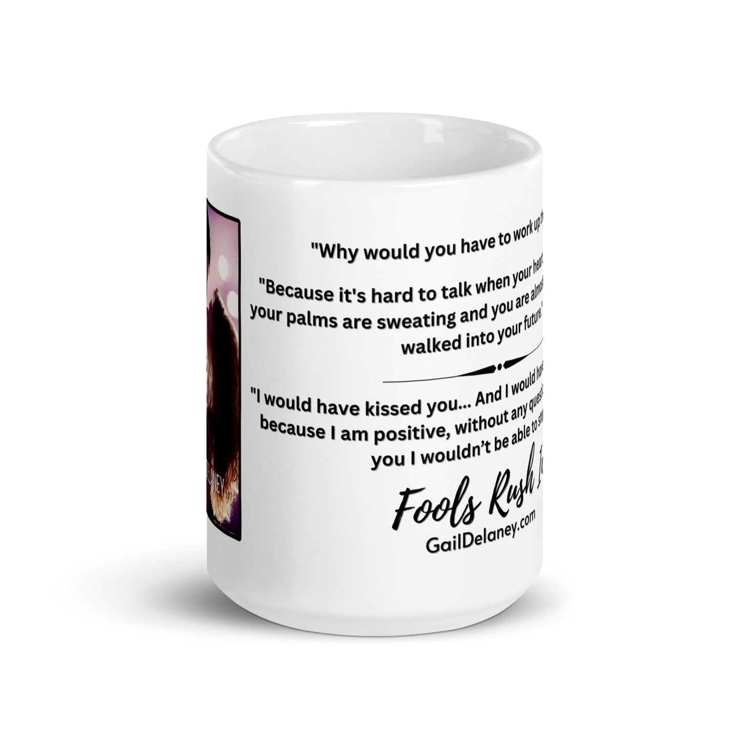 Fools Rush In 15oz Ceramic Mug