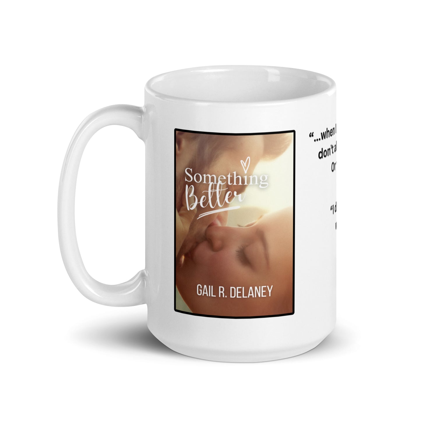 Something Better 15oz Ceramic Mug