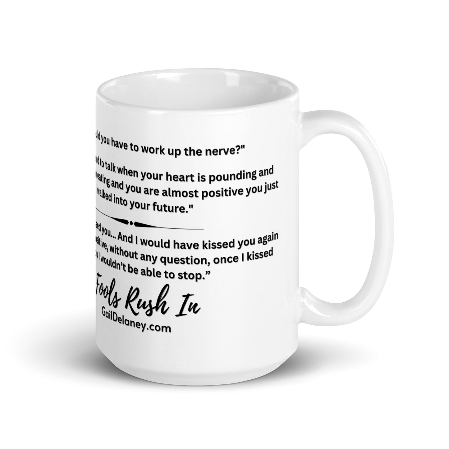 Fools Rush In 15oz Ceramic Mug